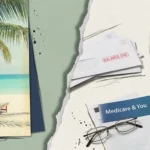 A collage showing a tropical beach brochure on one side and a kitchen table with bills and a Medicare guide on the other, split by a tear.