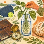 Illustration of hands engaging in hobbies: pickleball, propagating plants in water, journaling with a compass, and baking bread.