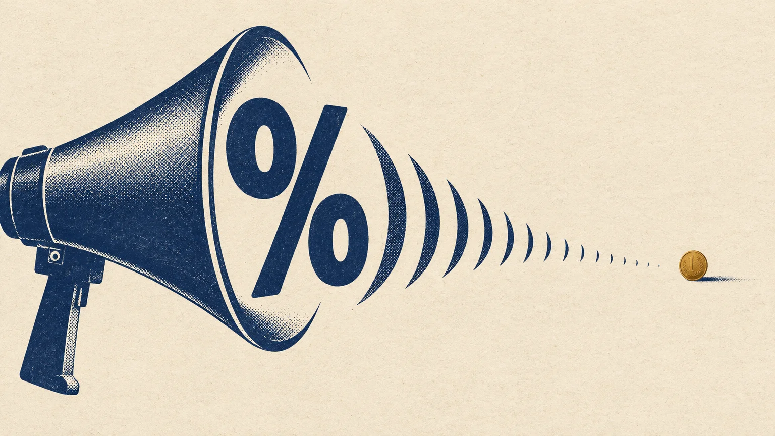 Illustration of a megaphone projecting a large percent symbol and shrinking sound waves toward a single tiny gold coin.